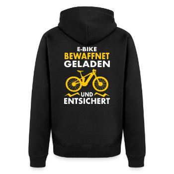 E-MTB Fahrrad E-Bike Geladen und Entsichert - Unisex Premium Bio Zip Hoodie - Schwarz - Hinten - Nico (187cm)