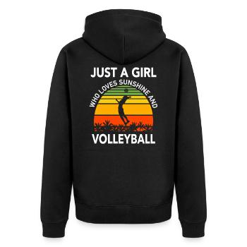 Just A Girl Who Loves Sunshine and Volleyball - Unisex Premium Bio Zip Hoodie - Schwarz - Hinten - Nico (187cm)