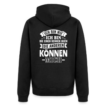 Ich bin wie ich bin die einen kennen mich - Unisex Premium Bio Zip Hoodie - Schwarz - Hinten - Nico (187cm)