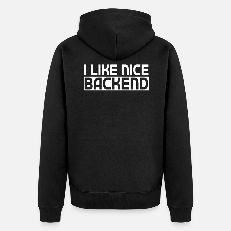 I Like Nice Backend - Unisex Premium Organic Zip Hoodie - black