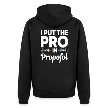 I Put The Pro In Propofol - Unisex Premium Bio Zip Hoodie - Schwarz - Hinten - Nico (187cm)