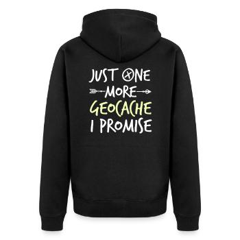 Just One More Geocache I Promise - Unisex Premium Organic Zip Hoodie - black - Back - Nico (187cm)