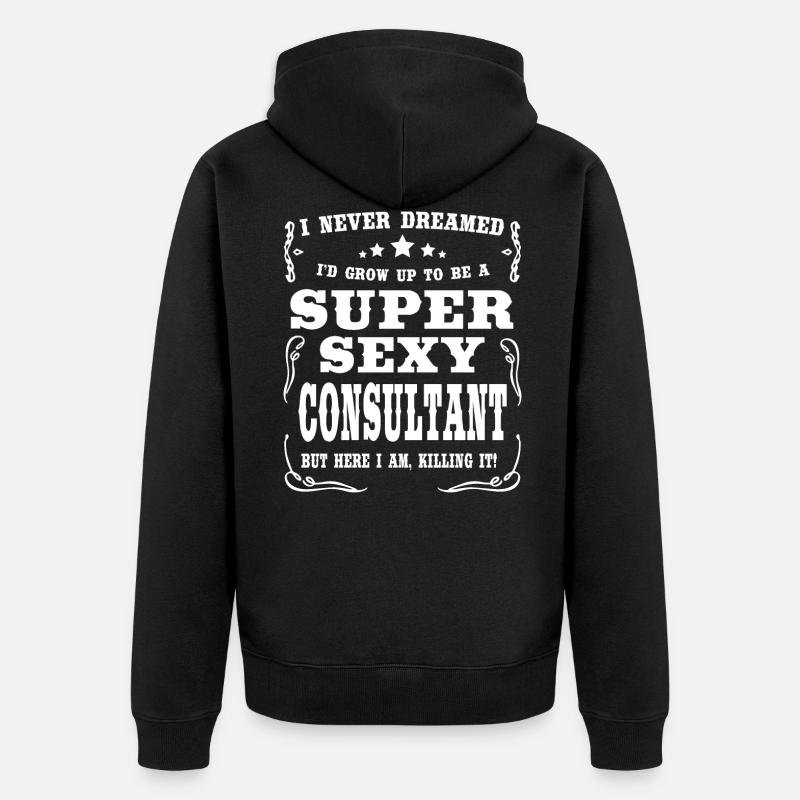 Super Sexy Consultant - Veste à capuche bio Premium Unisexe - noir