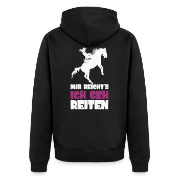 Mir Reichts Ich Geh Reiten Reiterinnen Reiterhof - Unisex Premium Bio Zip Hoodie - Schwarz - Hinten - Nico (187cm)