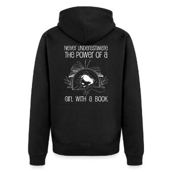 Never Underestimate The Power of A Girl With Book - Unisex Premium Bio Zip Hoodie - Schwarz - Hinten - Nico (187cm)