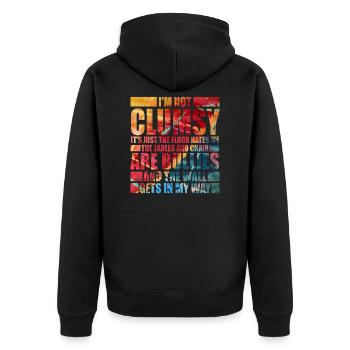 I Am Not Clumsy Hates Chairs an Tables Bullies - Unisex Premium Bio Zip Hoodie - Schwarz - Hinten - Nico (187cm)