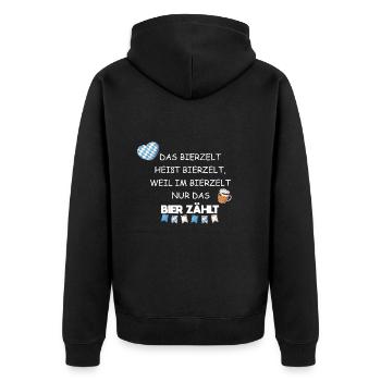 Bier zählt - Bierzelt Trachtn Party Volksfest - Unisex Premium Bio Zip Hoodie - Schwarz - Hinten - Nico (187cm)