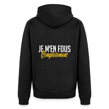 je m en fous totalement royalement complètement - Veste à capuche bio Premium Unisexe - noir - Dos - Nico (187cm)
