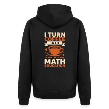 Mathematiklehrer Kaffee Mathelehrer Geschenk - Unisex Premium Bio Zip Hoodie - Schwarz - Hinten - Nico (187cm)