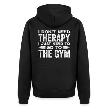 Ich brauche keine Therapie, ich muss nur ins Fitnessstudio gehen - Unisex Premium Bio Zip Hoodie - Schwarz - Hinten - Nico (187cm)