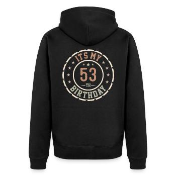 Es ist mein 53. Geburtstag 53 Jahre altes Geschenk - Unisex Premium Bio Zip Hoodie - Schwarz - Hinten - Nico (187cm)