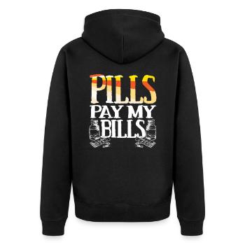 Pills pay my bills Pillen Arznei Apotheker Spruch - Unisex Premium Bio Zip Hoodie - Schwarz - Hinten - Nico (187cm)