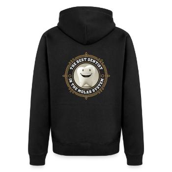 Best dentist in the molar system - bester Zahnarzt - Unisex Premium Organic Zip Hoodie - black - Back - Nico (187cm)