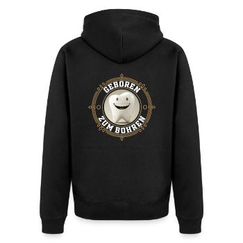 Geboren zum Bohren - Zahnarzt Zahn Backenzahn - Unisex Premium Bio Zip Hoodie - Schwarz - Hinten - Nico (187cm)