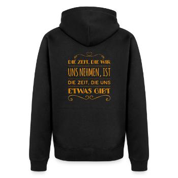 die Zeit die wir uns nehmen - Unisex Premium Bio Zip Hoodie - Schwarz - Hinten - Nico (187cm)