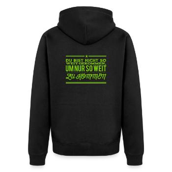 du kannst es weit bringen - Unisex Premium Bio Zip Hoodie - Schwarz - Hinten - Nico (187cm)