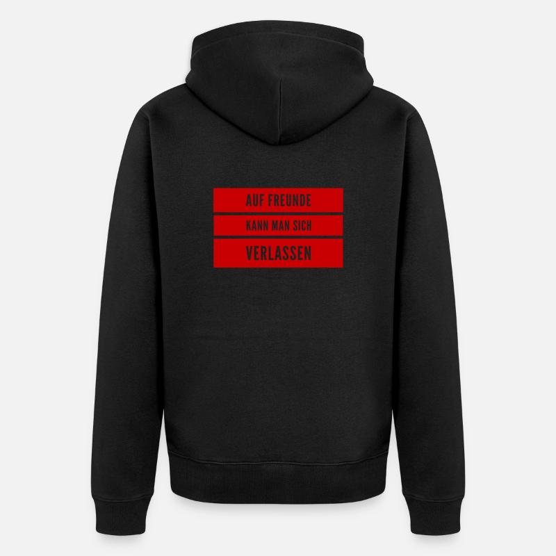 Freunde sind verlässlich - Unisex Premium Bio Zip Hoodie - Schwarz