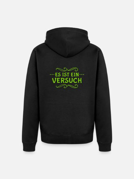 Ich versuche es - Unisex Premium Bio Zip Hoodie - Schwarz