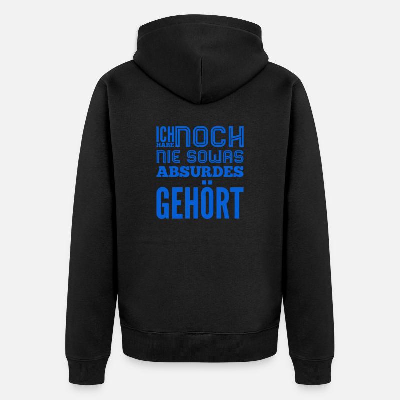 so ein Quatsch - Unisex Premium Bio Zip Hoodie - Schwarz