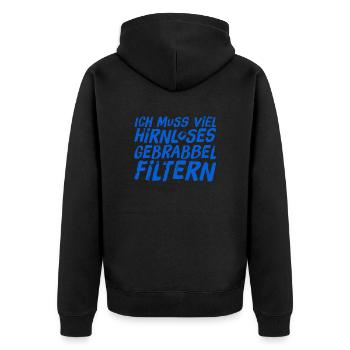 viele Menschen erzählen Blödsinn - Unisex Premium Bio Zip Hoodie - Schwarz - Hinten - Nico (187cm)