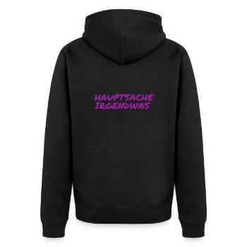 irgendwas reicht aus - Unisex Premium Bio Zip Hoodie - Schwarz - Hinten - Nico (187cm)
