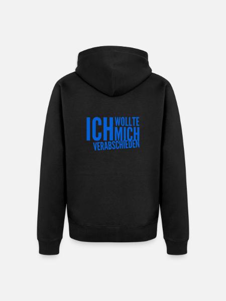 ich will kündigen - Unisex Premium Bio Zip Hoodie - Schwarz