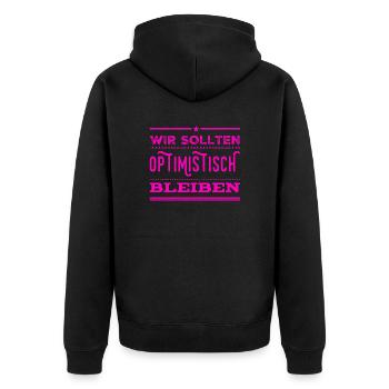 ich mag Optimismus - Unisex Premium Bio Zip Hoodie - Schwarz - Hinten - Nico (187cm)