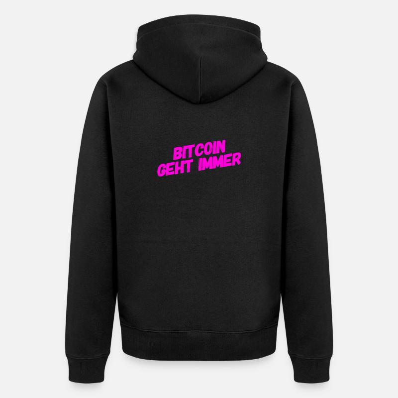 Bitcoin geht immer - Unisex Premium Bio Zip Hoodie - Schwarz