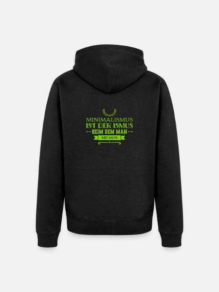 ich mag Minimalismus - Unisex Premium Bio Zip Hoodie - Schwarz
