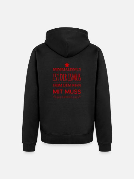 ich lebe minimalistisch - Unisex Premium Bio Zip Hoodie - Schwarz