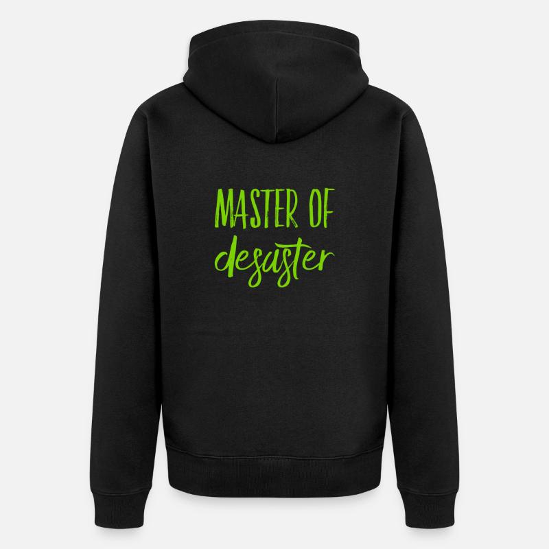 Je suis dans le chaos - Veste à capuche bio Premium Unisexe - noir