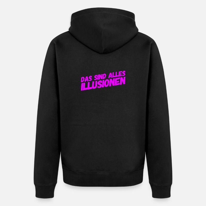 wir werden getäuscht - Unisex Premium Bio Zip Hoodie - Schwarz