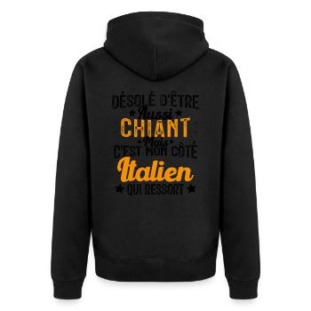 Désolé d'être Chiant c'est mon côté Italien - Veste à capuche bio Premium Unisexe - noir - Dos - Nico (187cm)