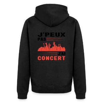 Je Peux Pas J'Ai Concert Musique Cadeau Musicien - Veste à capuche bio Premium Unisexe - noir - Dos - Nico (187cm)