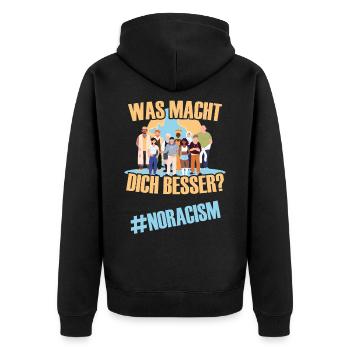 Nein zu Rassismus. Was macht DICH besser? - Unisex Premium Bio Zip Hoodie - Schwarz - Hinten - Nico (187cm)