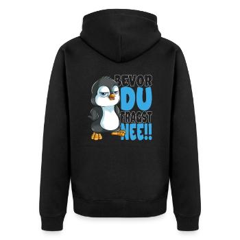 Bevor du fragst nee mir egal Pinguine - Unisex Premium Bio Zip Hoodie - Schwarz - Hinten - Nico (187cm)