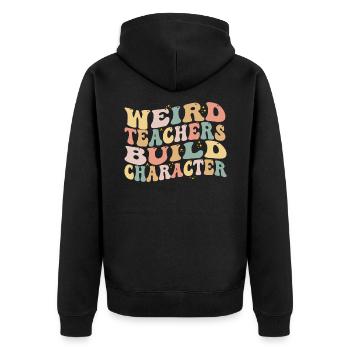 Seltsame Lehrer bauen Charakter auf - Lustige Sprüche - Unisex Premium Bio Zip Hoodie - Schwarz - Hinten - Nico (187cm)
