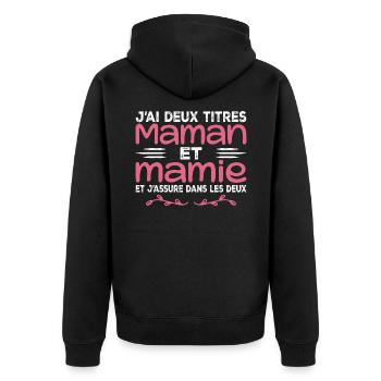 J’ai Deux Titres Maman Et Mamie | Fête des Mères - Veste à capuche bio Premium Unisexe - noir - Dos - Nico (187cm)