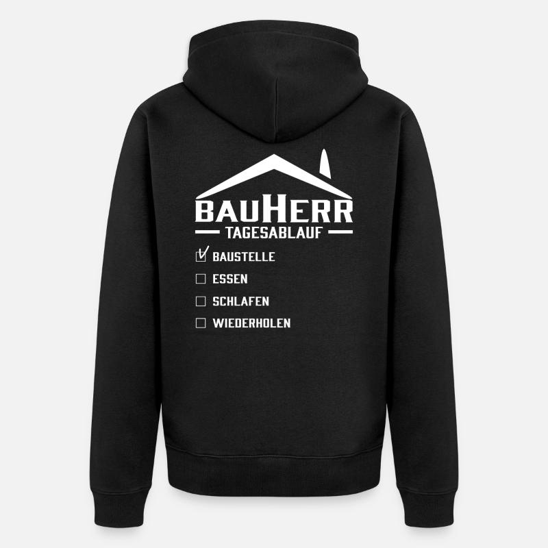 Bauherr Tagesablauf - Unisex Premium Bio Zip Hoodie - Schwarz