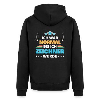 Ich war normal bis ich Zeichner wurde - Unisex Premium Bio Zip Hoodie - Schwarz - Hinten - Nico (187cm)