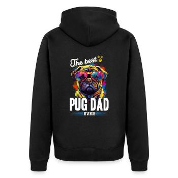 Pug Dog Breed Pet - The Best Pug Dad Ever - Unisex Premium Organic Zip Hoodie - black - Back - Nico (187cm)