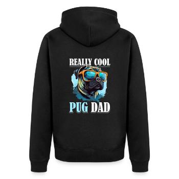 Pug Dog Breed Pet - Really Cool Pug Dad - Unisex Premium Organic Zip Hoodie - black - Back - Nico (187cm)