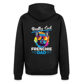 French Bulldog Dog Breed Really Cool Frenchie Dad - Unisex Premium Bio Zip Hoodie - Schwarz - Hinten - Nico (187cm)