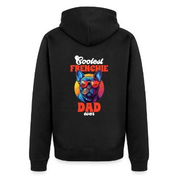 French Bulldog Breed Coolest Frenchie Dad Ever - Unisex Premium Organic Zip Hoodie - black - Back - Nico (187cm)
