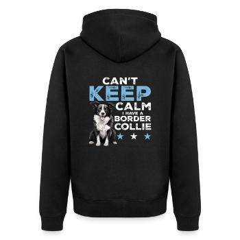 Border Collie Dog - Can't Keep Calm I Have A - Unisex Premium Bio Zip Hoodie - Schwarz - Hinten - Nico (187cm)