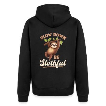 Funny Lazy Sloth Slow Down, Be Slothful - Unisex Premium Organic Zip Hoodie - black - Back - Nico (187cm)