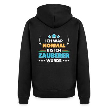 Ich war normal bis ich Zauberer wurde - Unisex Premium Bio Zip Hoodie - Schwarz - Hinten - Nico (187cm)