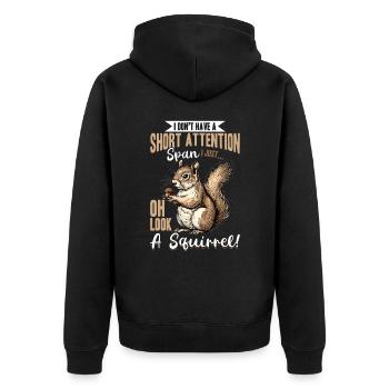 Squirrel Animal I Don't Have A Short Attention - Unisex Premium Bio Zip Hoodie - Schwarz - Hinten - Nico (187cm)
