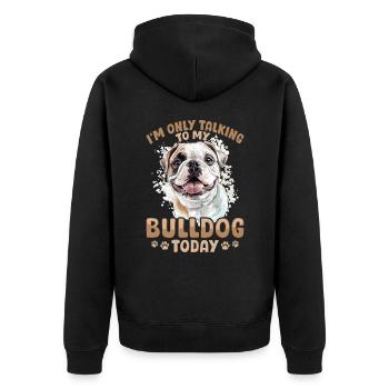 Bouledogue anglais Race de chien Je ne parle que - Veste à capuche bio Premium Unisexe - noir - Dos - Nico (187cm)