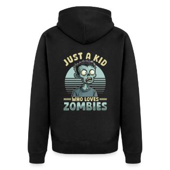 Zombie Halloween Just A Kid who loves Zombies - Unisex Premium Bio Zip Hoodie - Schwarz - Hinten - Nico (187cm)